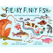 Freaky, Funky Fish