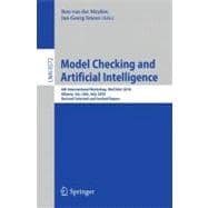 Model Checking and Artificial Intelligence : 6th International Workshop, MoChArt 2010, Atlanta, GA, USA, July 11, 2010, Revised Selected and Invited Papers