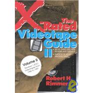 The X-Rated Videotape Guide II