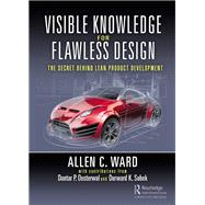 Visible Knowledge for Flawless Design