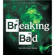 Breaking Bad The Official Book