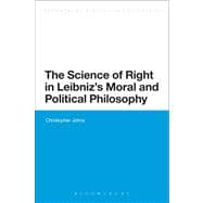The Science of Right in Leibniz's Moral and Political Philosophy The Science of Right