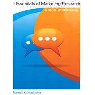 Essentials of Marketing Research A Hands-On Orientation
