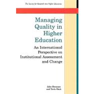 Managing Quality in Higher Education : An International Perspective on Institutional Assessment and Change