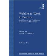 Welfare to Work in Practice: Social Security and Participation in Economic and Social Life