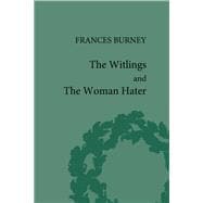 The Witlings and the Woman Hater