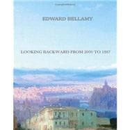 Looking Backward from 2000 to 1887