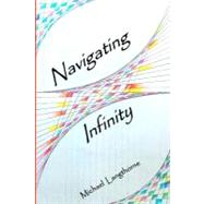 Navigating Infinity