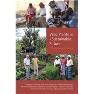 Wild Plants for a Sustainable Future