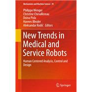 New Trends in Medical and Service Robots