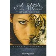 La dama o el tigre? / The Lady, or the Tiger?