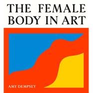 The Female Body in Art