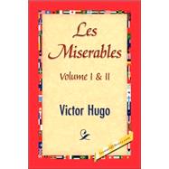 Miserables;Volume I and II