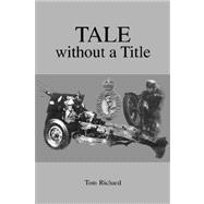 Tale without a Title