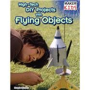 High-tech Diy Projects With Flying Objects