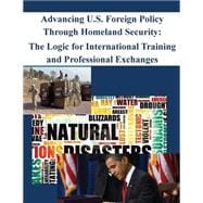 Advancing U.s. Foreign Policy Through Homeland Security