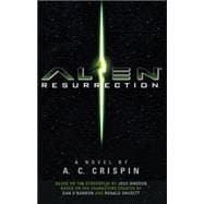 Alien Resurrection: The Official Movie Novelization