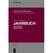 Jahrbuch Der Juristischen Zeitgeschichte Band 11 (2010)