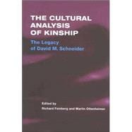 The Cultural Analysis of Kinship