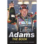 Leigh Adams: The Book
