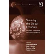 Securing the Global Economy: G8 Global Governance for a Post-Crisis World