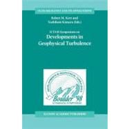 Iutam Symposium on Developments in Geophysical Turbulence