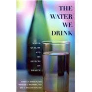 The Water We Drink