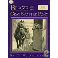 Blaze and the Gray Spotted Pony