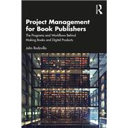 Project Management for Book Publishers