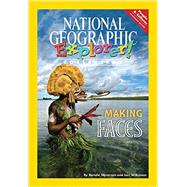 Explorer Books (Pathfinder Social Studies: People and Cultures): Making Faces