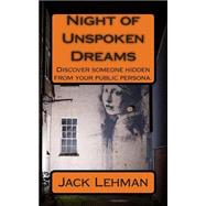 Night of Unspoken Dreams