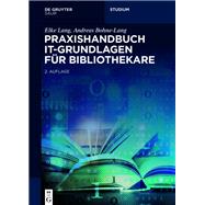 Praxishandbuch IT-Grundlagen für Bibliothekare