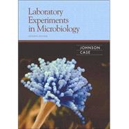 Laboratory Experiments in Microbiology