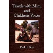 Travels With Mimi and Children's Voices