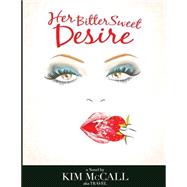 Her Bittersweet Desire