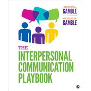 The Interpersonal Communication Playbook Interactive Ebook