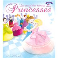 Les plus belles histoires de princesses