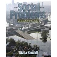 Social Problems in a Diverse Society (with Study Guide)