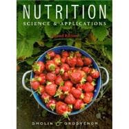 Nutrition: Science and Applications with Booklet package, 2nd Edition