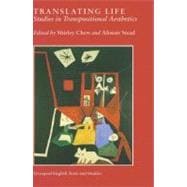 Translating Life Studies in Transpositional Aesthetics