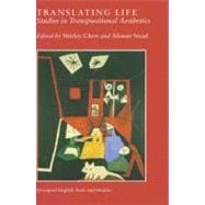 Translating Life Studies in Transpositional Aesthetics,9780853236740