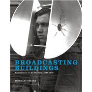 Broadcasting Buildings