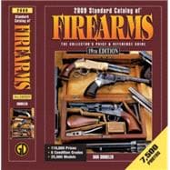 Standard Catalog Of Firearms 2009