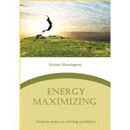 Energy Maximizing