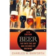 Beer Tap Into the Art and Science of Brewing