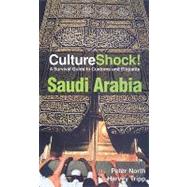 Culture Shock! Saudi Arabia