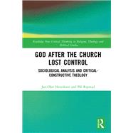 God After the Church Lost Control