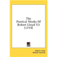 The Poetical Works of Robert Lloyd