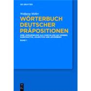 Wörterbuch Deutscher Präpositionen/ Dictionary of German Prepositions