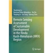 Remote Sensing Assessment of Sustainable Development in the Hindu Kush-Himalayan (HKH) Region
